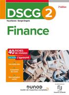 Couverture du livre « DSCG 2 : finance ; 40 fiches de révision (édition 2022/2023) » de Pascal Barneto et Georges Gregorio aux éditions Dunod