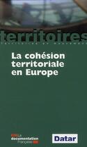 Couverture du livre « La cohésion territoriale en Europe » de  aux éditions Documentation Francaise