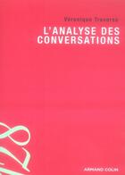 Couverture du livre « L'analyse des conversations » de Veronique Traverso aux éditions Armand Colin