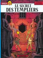 Couverture du livre « Jhen Tome 6 : le secret des Templiers » de Jacques Martin et Pleyers Jean aux éditions Casterman