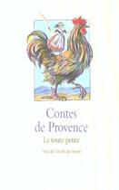 Couverture du livre « Contes de provence toute petite (la) » de Nathalie Daladier aux éditions Ecole Des Loisirs