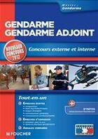 Couverture du livre « Gendarme/gendarme adjoint ; concours externe et interne » de Thierry Marquetty aux éditions Foucher