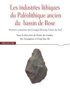 Couverture du livre « Les industries lithiques du paléolithique ancien du bassin de Bose » de  aux éditions Cnrs