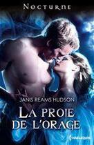 Couverture du livre « La proie de l'orage » de Janis Reams Hudson aux éditions Harlequin