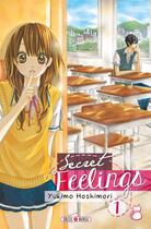 Couverture du livre « Secret feelings Tome 1 » de Yukimo Hoshimori aux éditions Soleil