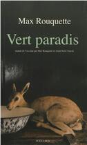 Couverture du livre « Vert paradis » de Max Rouquette aux éditions Actes Sud