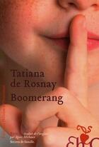 Couverture du livre « Boomerang » de Tatiana De Rosnay aux éditions Heloise D'ormesson