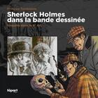 Couverture du livre « Sherlock Holmes dans la BD » de Philippe Tomblaine aux éditions L'a Part Buissonniere