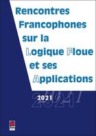 Couverture du livre « Rencontres francophones sur la logique floue et ses applications » de Collectif Lfa aux éditions Cepadues