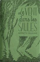 Couverture du livre « Le vent dans les saules » de Kenneth Grahame aux éditions Libretto