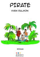Couverture du livre « Pirate » de Vivien Salmon aux éditions Anovi