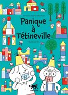 Couverture du livre « Panique à Tétineville » de Aki et Chris Adam-Fazel aux éditions Panthera