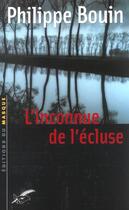 Couverture du livre « L'Inconnue De L'Ecluse » de Bouin-P aux éditions Editions Du Masque