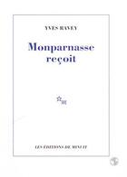 Couverture du livre « Monparnasse recoit » de Yves Ravey aux éditions Minuit