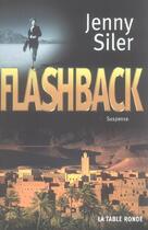Couverture du livre « Flashback roman » de Jenny Siler aux éditions Table Ronde