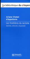 Couverture du livre « Les frontières du racisme » de Ariane Chebel D'Appollonia aux éditions Presses De Sciences Po