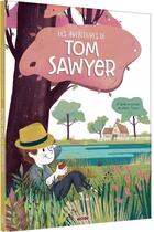 Couverture du livre « Les aventures de Tom Sawyer » de Mark Twain et Benedicte Riviere et Vinciane Schleef aux éditions Auzou