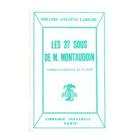Couverture du livre « Les 37 sous de M. Montaudoin » de Eugene Labiche aux éditions Librairie Theatrale