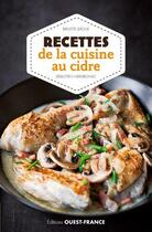 Couverture du livre « Recettes de la cuisine au cidre » de Sebastien Merdrignac et Brigitte Leroux aux éditions Ouest France