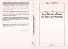 Couverture du livre « La critique et l'enseignement de la litterature africaine aux etats-unis damerique » de Adrien Huannou aux éditions L'harmattan