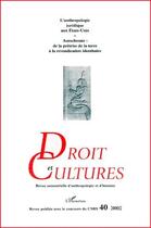 Couverture du livre « Revue droit et cultures n.40 ; l'anthropologie juridique aux Etat-Unis ; autochtonie » de Revue Droit Et Cultures aux éditions L'harmattan