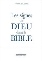 Couverture du livre « Les signes de Dieu dans la Bible » de  aux éditions Tequi