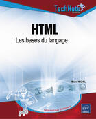 Couverture du livre « Html ; les bases du langage » de Luc Van Lancker aux éditions Eni