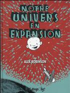 Couverture du livre « Notre univers en expansion » de Alex Robinson aux éditions Futuropolis
