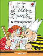 Couverture du livre « L'élève Ducobu Tome 4 : la lutte des classes » de Zidrou et Godi aux éditions Lombard