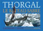 Couverture du livre « Thorgal T.33 ; le bateau-sabre » de Grzegorz Rosinski et Yves Sente aux éditions Lombard