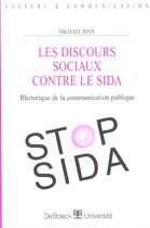 Couverture du livre « Les discours sociaux contre le sida rhetorique de la communication publique » de Rinn aux éditions De Boeck