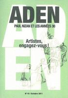 Couverture du livre « Revue aden n 10 - artistes, engagez-vous ! » de  aux éditions Aden Belgique