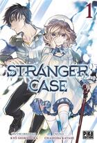 Couverture du livre « Stranger case Tome 1 » de Kyo Shirodaira et Chashiba Katase aux éditions Pika
