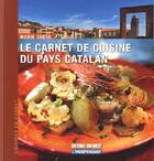 Couverture du livre « Le carnet de cuisine catalane » de Marie Costa aux éditions Sud Ouest Editions