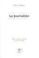 Couverture du livre « Le journaliste » de Harry Mathews aux éditions P.o.l