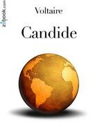 Couverture du livre « Candide » de Voltaire aux éditions Zebook.com