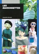Couverture du livre « Les marionnettes » de Jacqueline Sarrazin aux éditions Ulisse