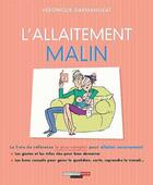 Couverture du livre « L'allaitement malin » de Darmangeat Veronique aux éditions Quotidien Malin