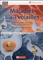 Couverture du livre « Maladies des volailles (3e édition) » de Jean-Luc Guerin et Dominique Balloy et Didier Villate aux éditions France Agricole