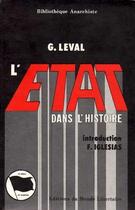 Couverture du livre « L'etat dans l'histoire » de Leval Gaston aux éditions Le Monde Libertaire
