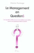 Couverture du livre « Le Management En Questions » de Etienne Pluvinage aux éditions Alban