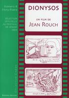 Couverture du livre « Dionysos - un film de jean rouch » de Jean Rouch aux éditions Picard