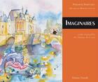 Couverture du livre « Imaginaires ; contes d'aujourd hui des châteaux de la Loire » de Philippe Martinet aux éditions Vinarelle