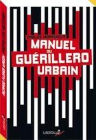 Couverture du livre « Manuel du guérillero urbain » de Carlos Marighela aux éditions Libertalia