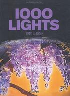 Couverture du livre « 1000 light 1879 à 1959 » de Charlotte Fiell aux éditions Taschen