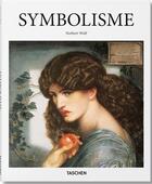 Couverture du livre « Symbolism » de Norbert Wolf aux éditions Taschen