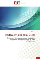 Couverture du livre « Traitement des eaux usées » de Lotfi Mouni aux éditions Editions Universitaires Europeennes