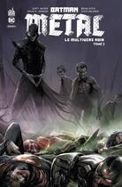 Couverture du livre « Batman metal Hors-Série : le multivers noir t.2 » de  aux éditions Urban Comics