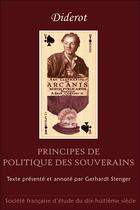 Couverture du livre « Principes de politique des souverains » de Denis Diderot aux éditions Etude Du Dix Huitieme Siecle