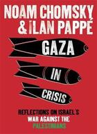Couverture du livre « Reflections on Israël 's war against the palestinians » de Noam Chomsky et Ilan Pappe aux éditions Hamish Hamilton